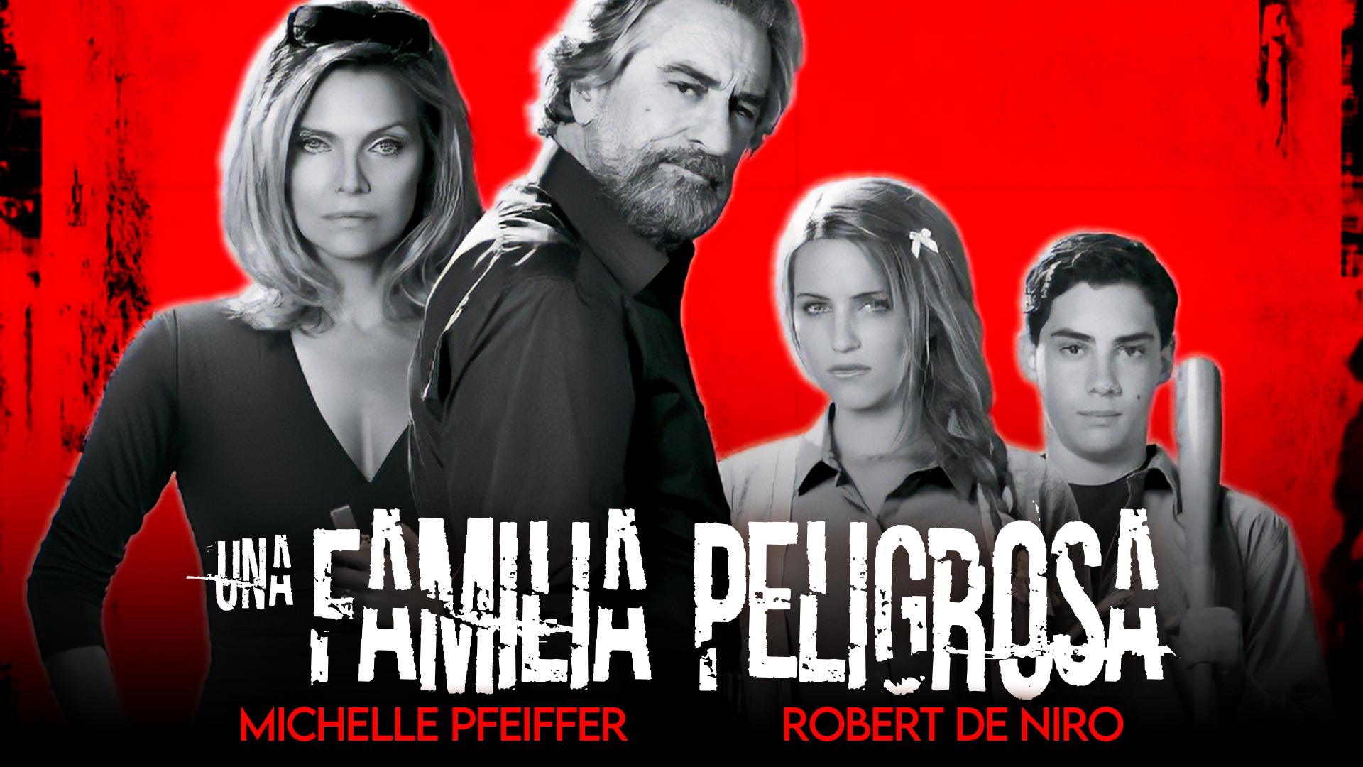 Una Familia Peligrosa