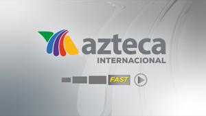 Azteca Internacional