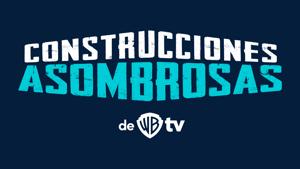 Construcciones Asombrosas
