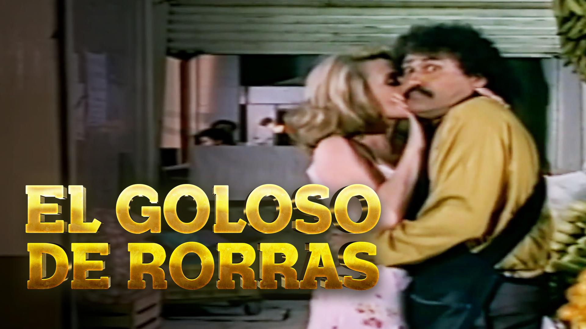 El Goloso de Rorras